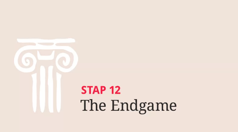 Stap 12: The Endgame